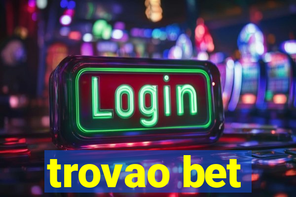 trovao bet