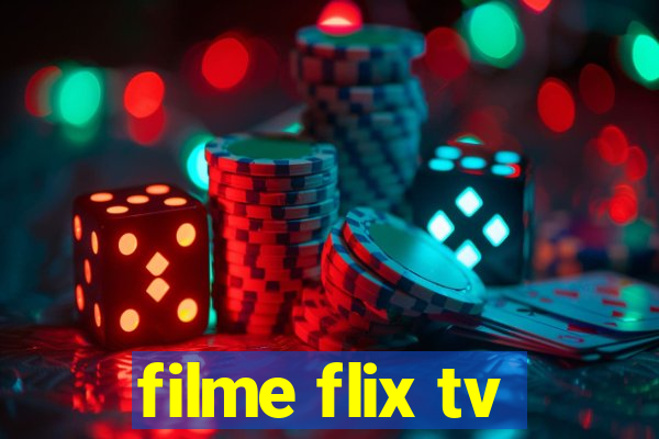 filme flix tv