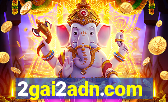 2gai2adn.com
