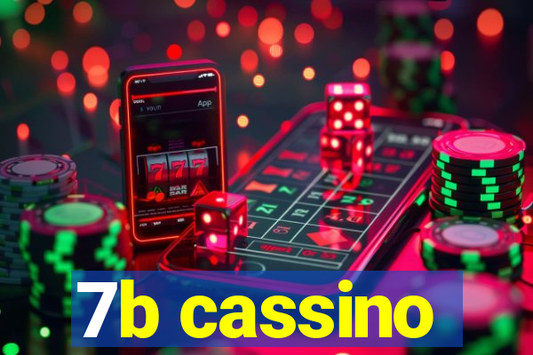 7b cassino
