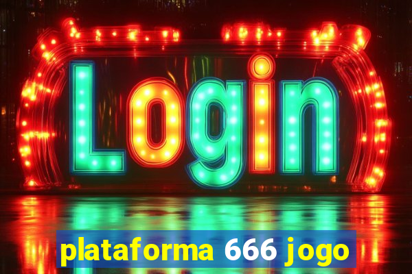 plataforma 666 jogo