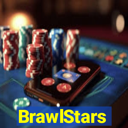 BrawlStars