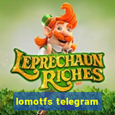 lomotfs telegram