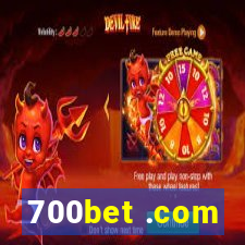700bet .com