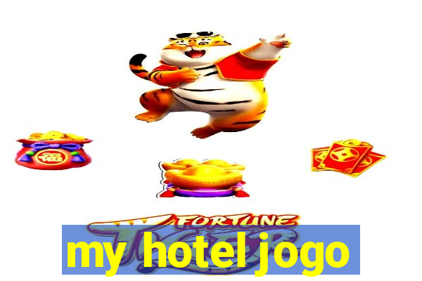 my hotel jogo