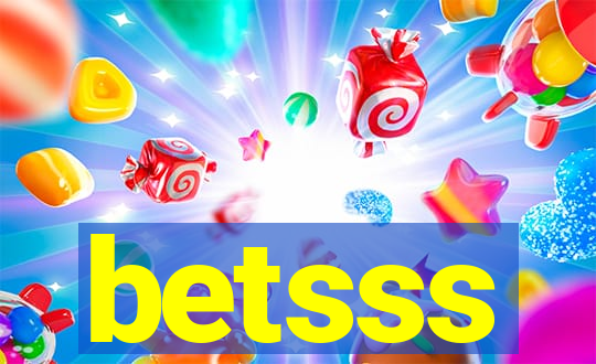 betsss
