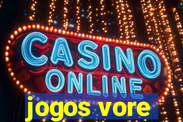 jogos vore