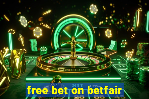 free bet on betfair