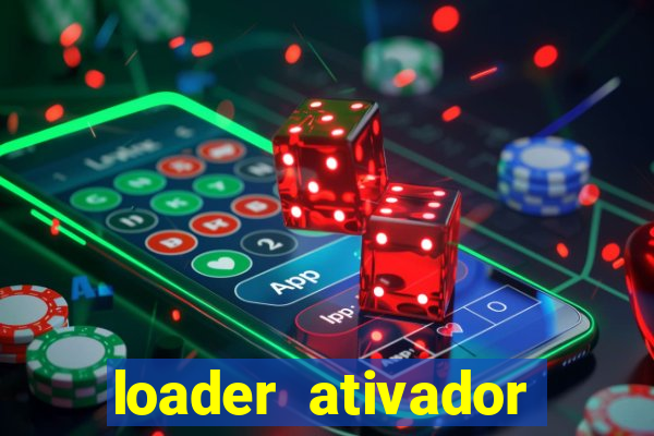 loader ativador windows 7