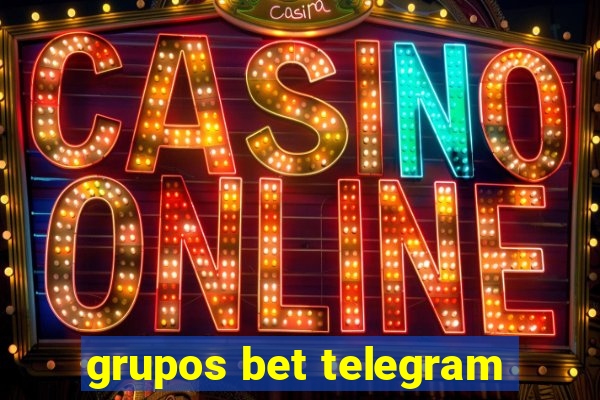 grupos bet telegram