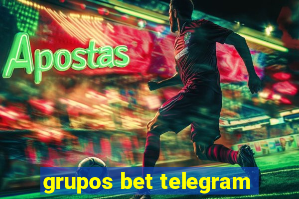 grupos bet telegram