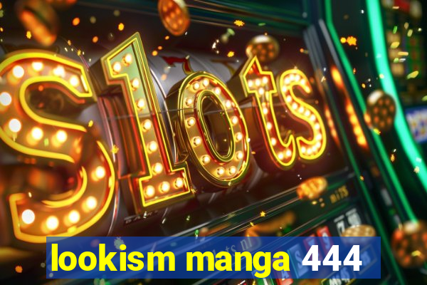 lookism manga 444
