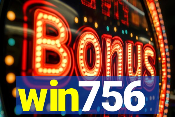 win756