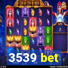 3539 bet