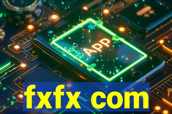 fxfx com