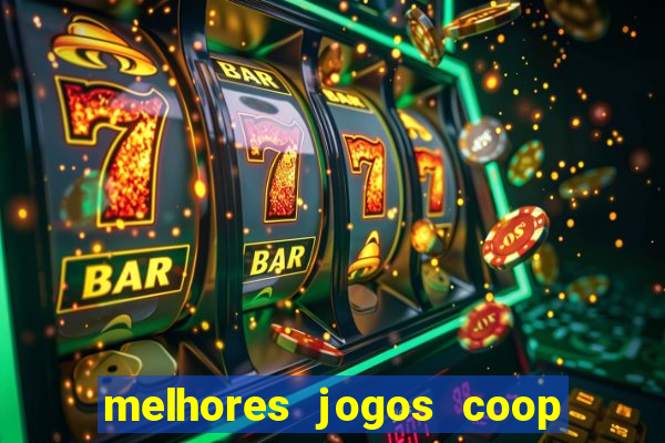 melhores jogos coop local pc