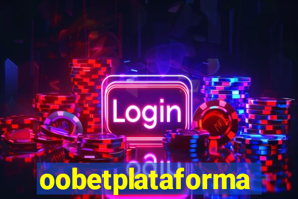 oobetplataforma