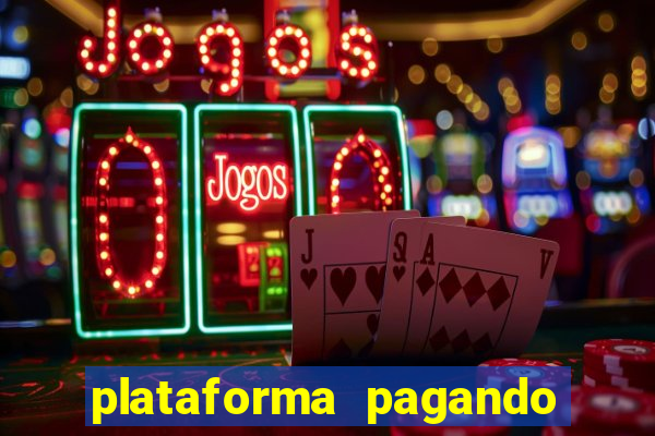 plataforma pagando 30 reais no cadastro