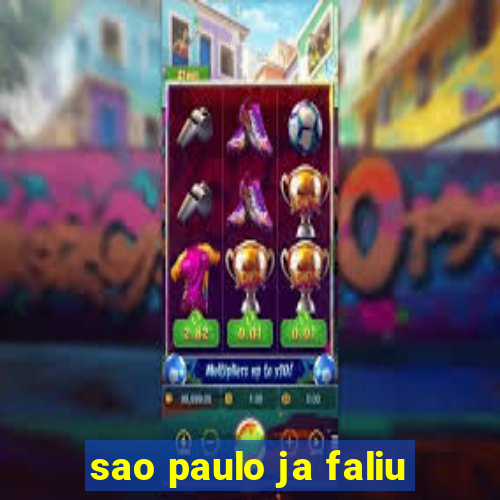 sao paulo ja faliu