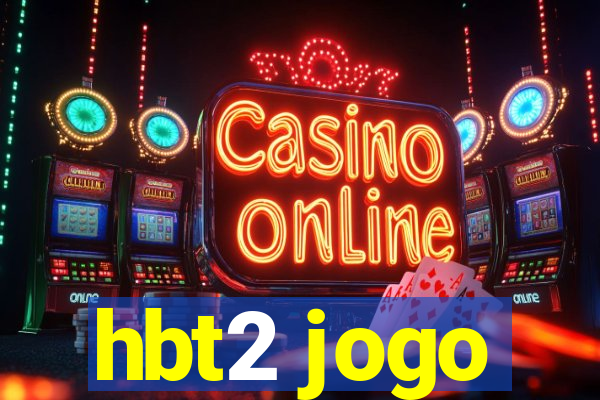 hbt2 jogo