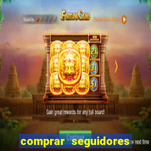 comprar seguidores instagram barato