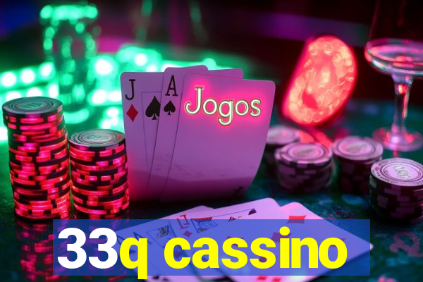 33q cassino