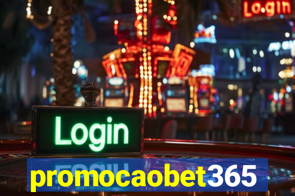 promocaobet365