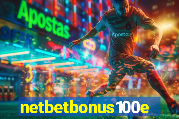 netbetbonus100e
