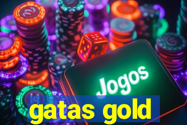 gatas gold
