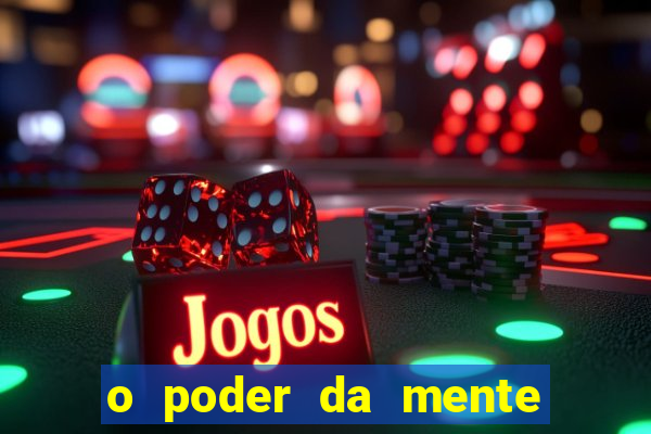 o poder da mente para ganhar na loteria