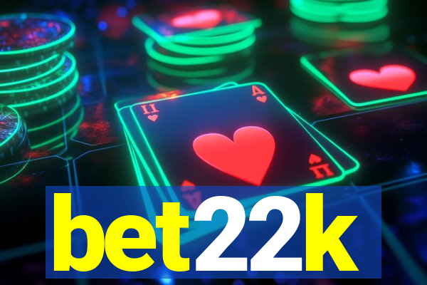 bet22k