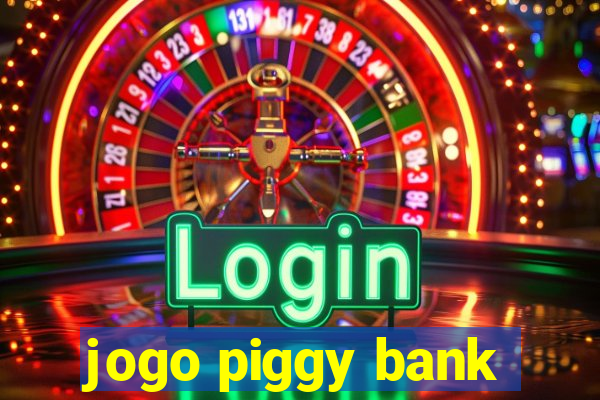 jogo piggy bank