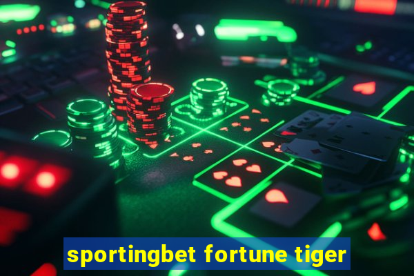 sportingbet fortune tiger