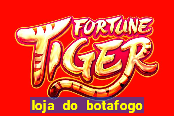 loja do botafogo nova america