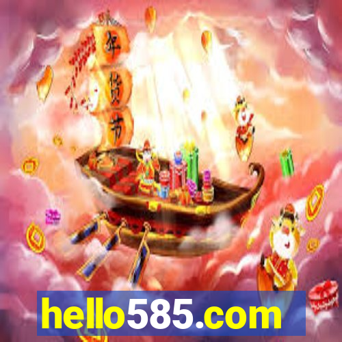 hello585.com
