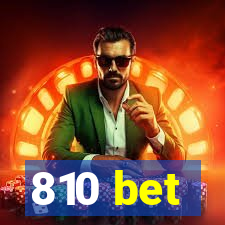 810 bet