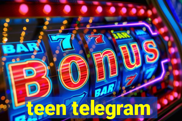 teen telegram