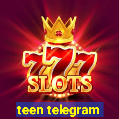 teen telegram
