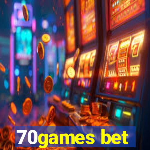 70games bet