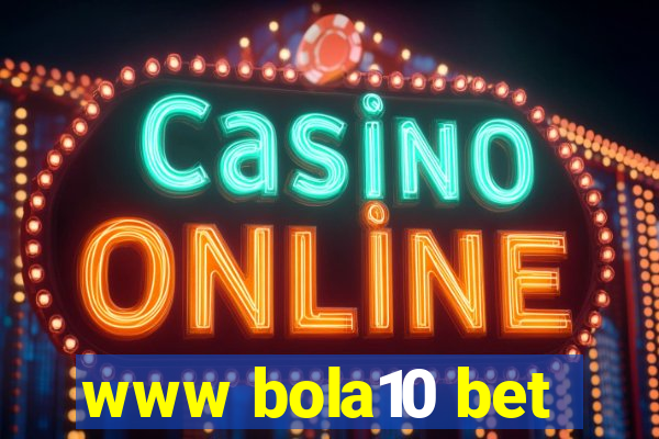 www bola10 bet