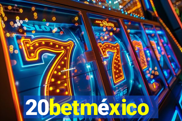 20betméxico