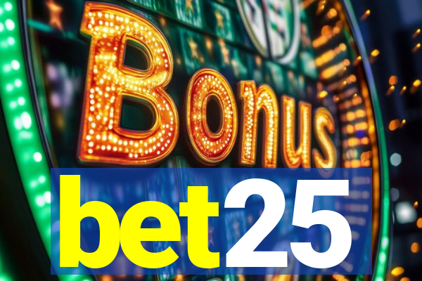 bet25