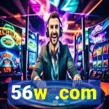 56w .com