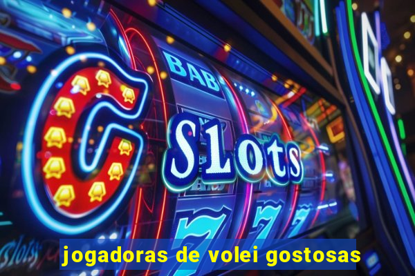 jogadoras de volei gostosas