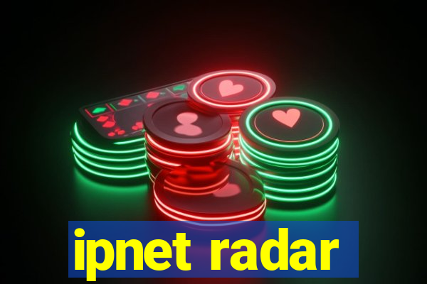 ipnet radar