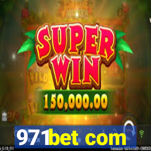 971bet com