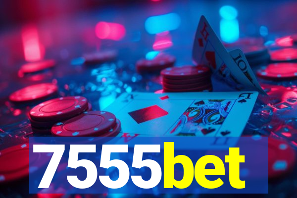 7555bet