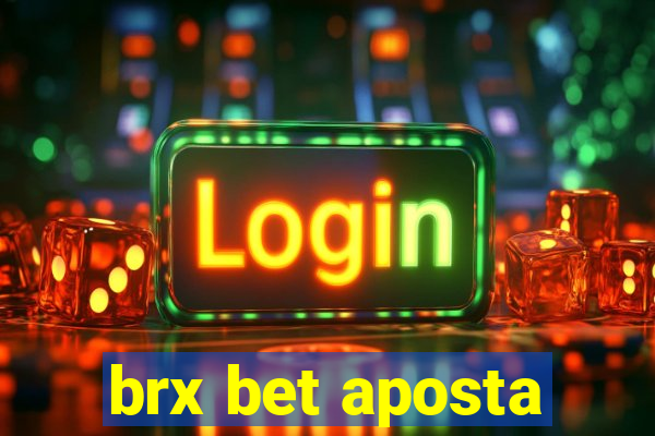 brx bet aposta