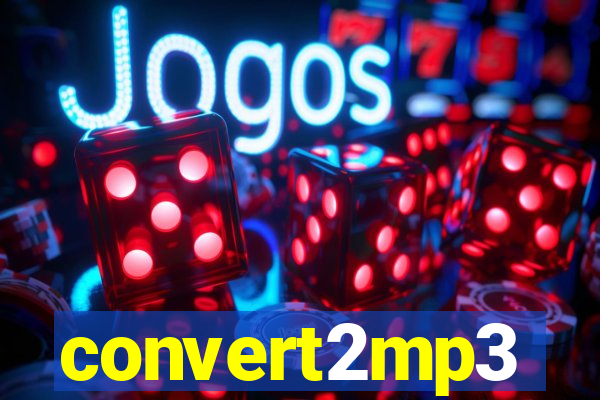 convert2mp3