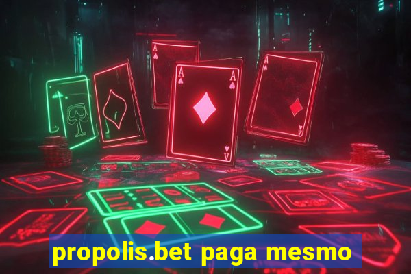 propolis.bet paga mesmo